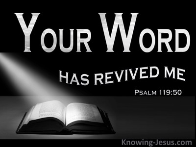 Psalm 119:50 Your Word Has Revived Me (gray)